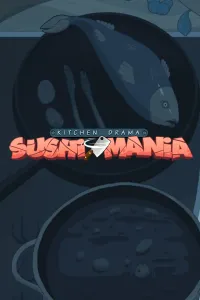 Kitchen Drama: Sushi Mania